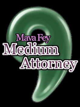 Maya Fey: Medium Attorney