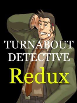 Turnabout Detectives Redux