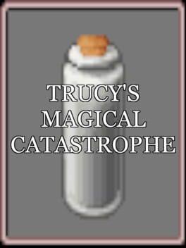 Trucy's Magical Catastrophe