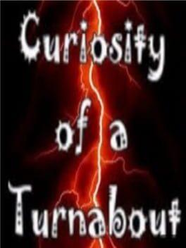 Curiosity of a Turnabout