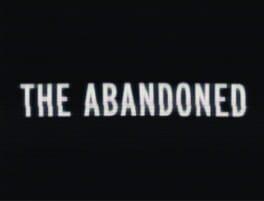 The Abandoned