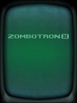 Zombotron 2
