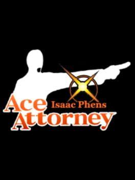Isaac Phens: Ace Attorney