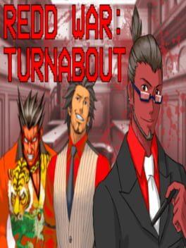 Redd War: Turnabout