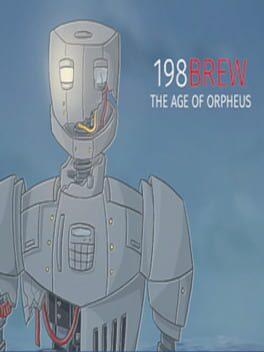 198BREW: The Age of Orpheus