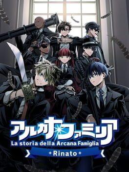 La storia della Arcana Famiglia: Rinato