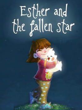 Esther and the Fallen Star