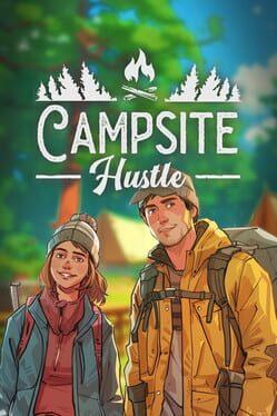 Campsite Hustle