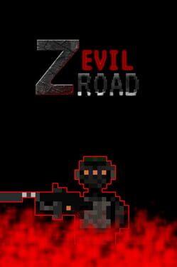 Z Evil Road